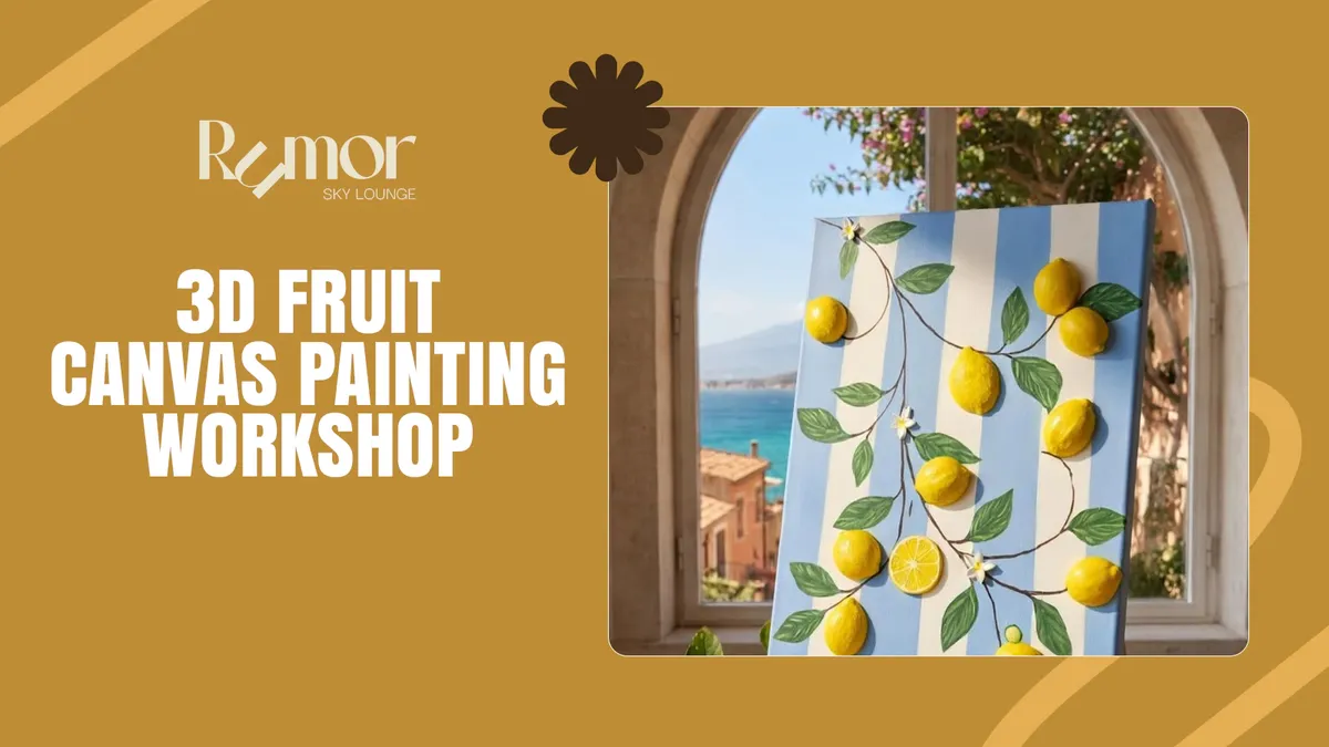 3D Fruit Canvas Painting Workshop