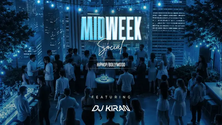 Midweek Social ft DJ Kiran poster