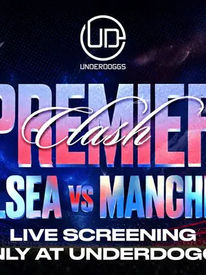 Screening of Chelsea vs Manchester United: Premier Clash poster