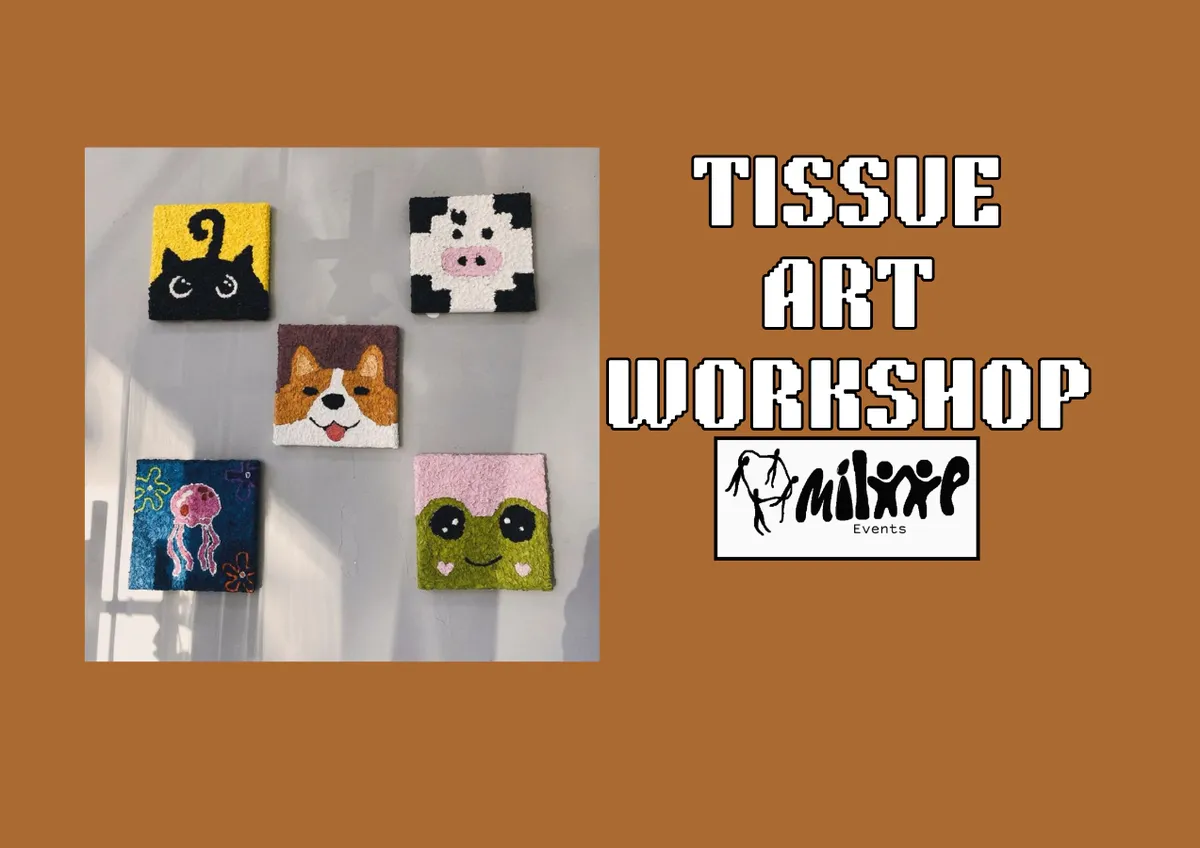 Tissue Art Workshop